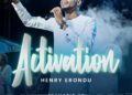 Encounter Revival in Worship: Listen to “Activation” by Henry Erondu